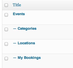 the new pages on the pages admin screen in WordPress. Events is the parents, with categories, locations and my bookings as the children